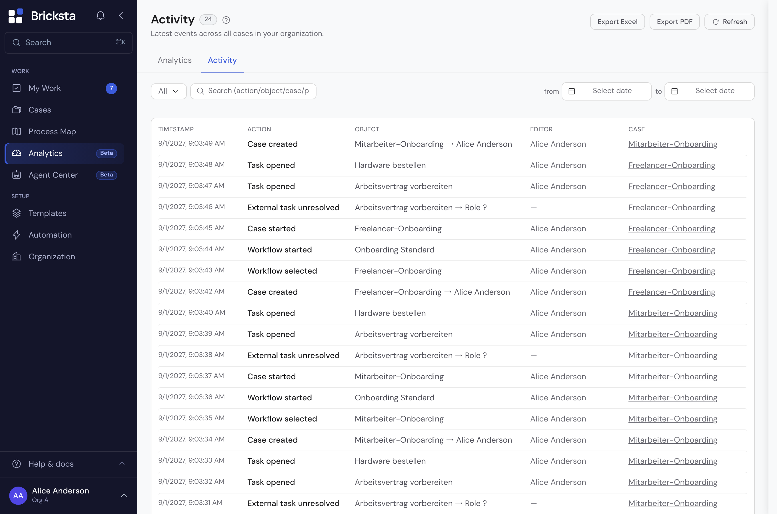 The organization-wide activity feed with columns for time, action, object, editor and case