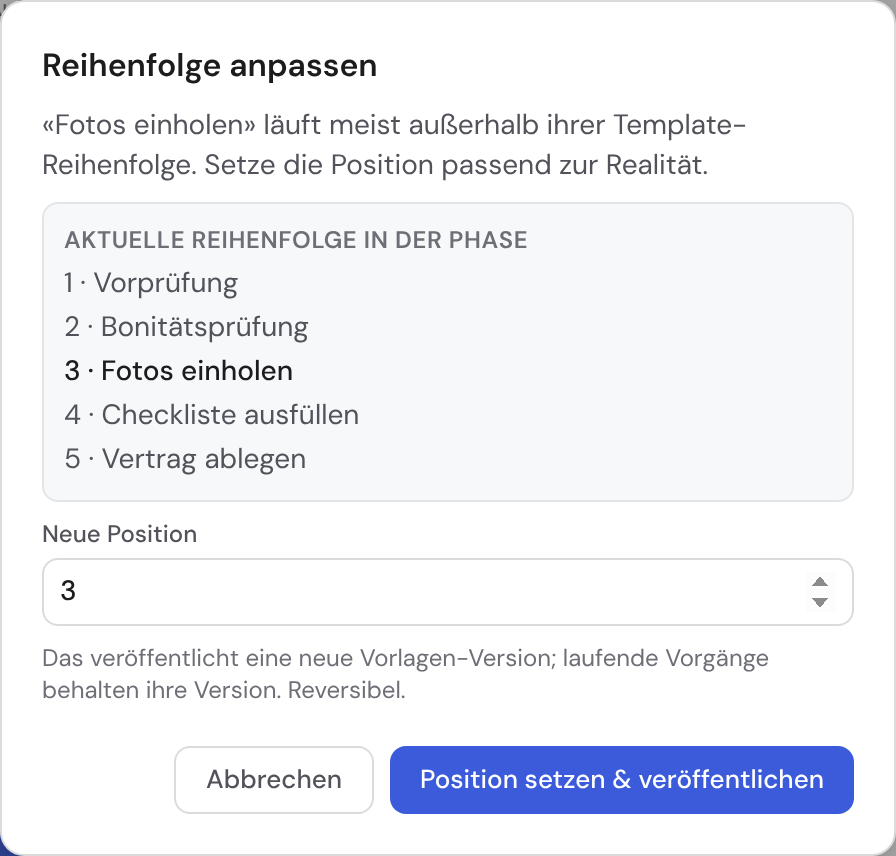 Dialog „Reihenfolge anpassen“ mit der aktuellen Phasen-Reihenfolge und einem Feld für die neue Position