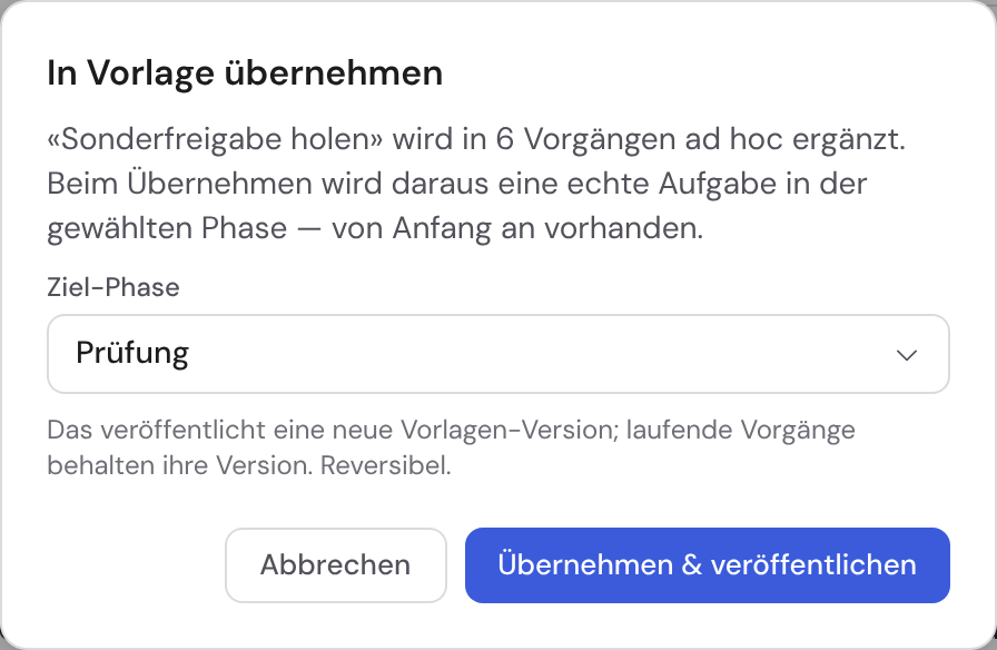 Dialog „In Vorlage übernehmen“ mit einer Auswahl der Ziel-Phase