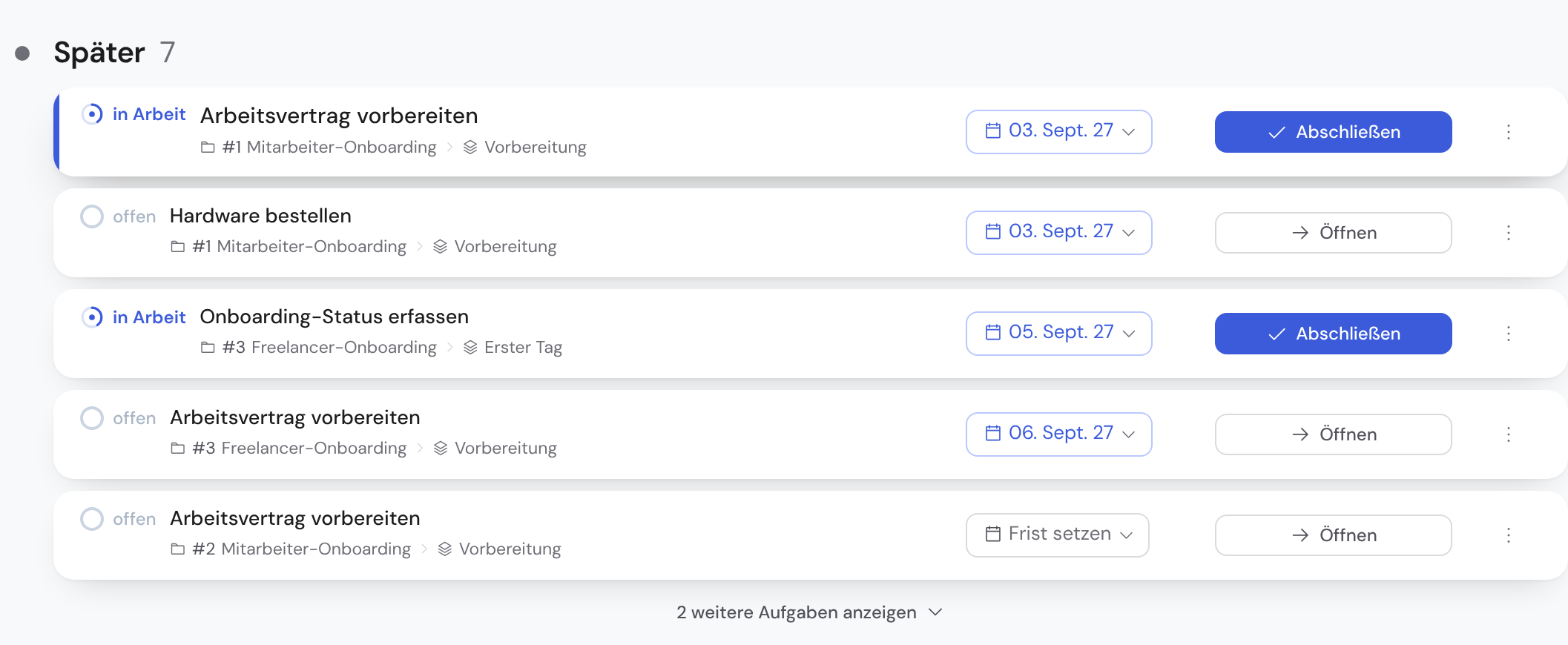 Die Liste Meine Arbeit: Sicht nach Zuständigkeit, Abschnitte nach Frist und Aufgabenkarten mit Aktions-Button