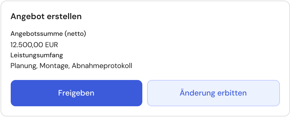 Freigabe-Karte im Kundenportal mit zwei freigegebenen Feldern und den Knöpfen „Freigeben“ und „Änderung erbitten“
