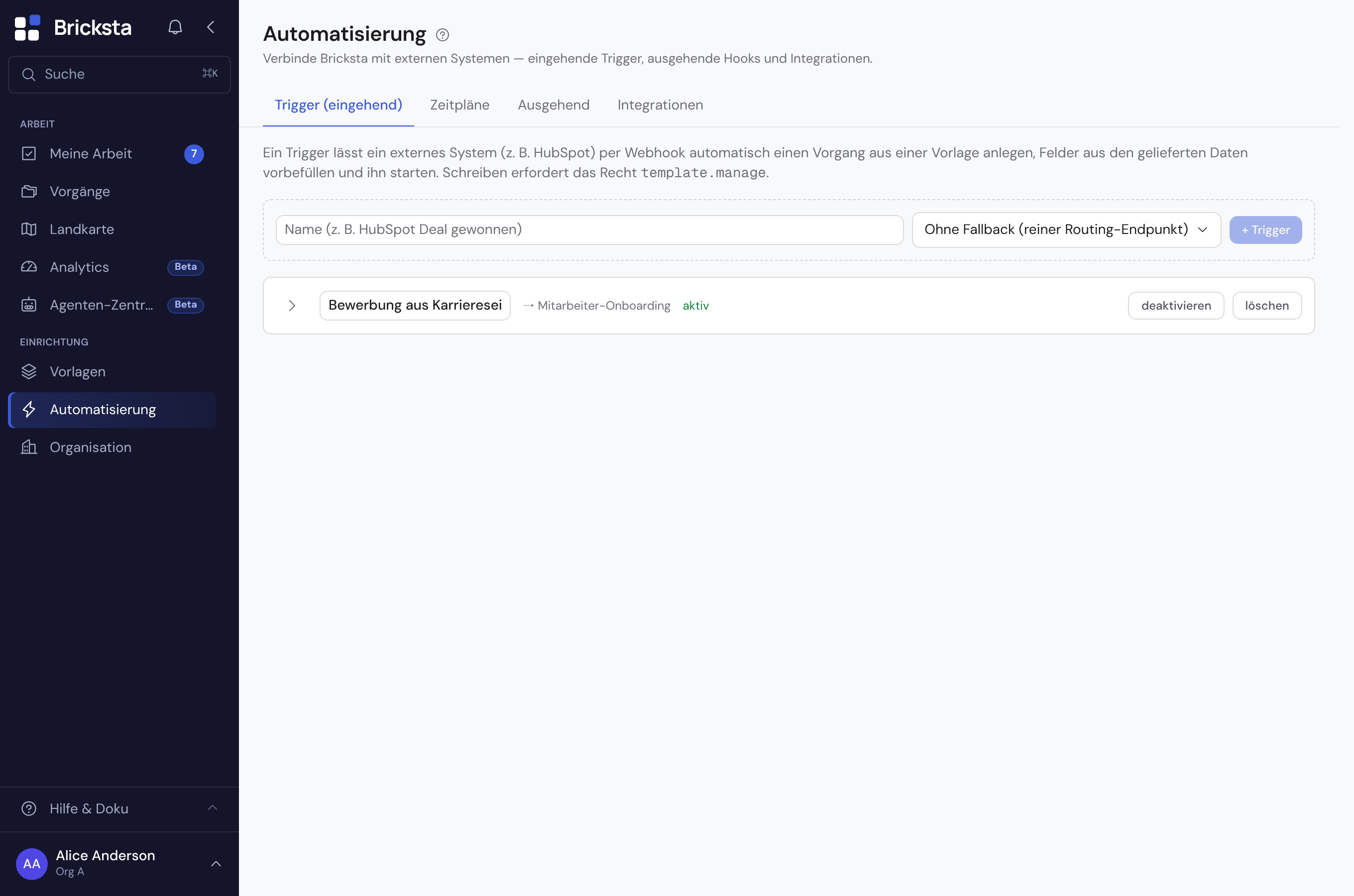 Die Trigger-Seite mit dem Anlege-Formular und einem angelegten Trigger „Bewerbung aus Karriereseite“