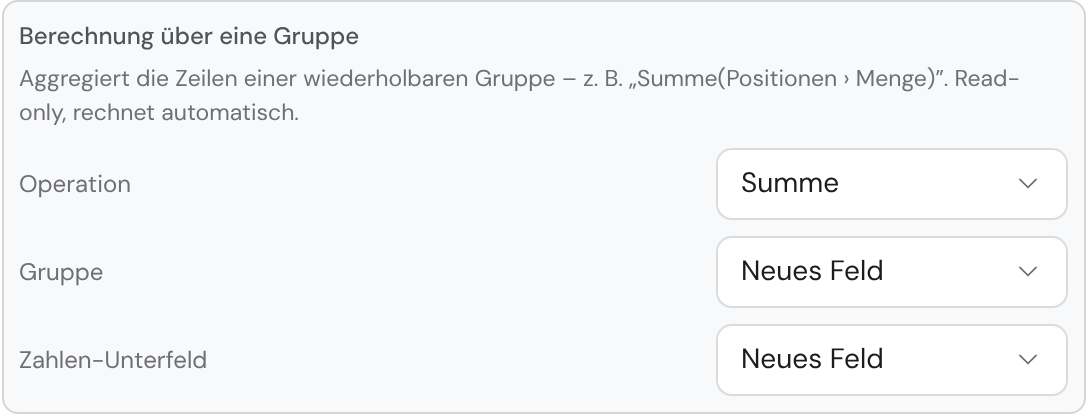Die Konfiguration eines Gruppen-Rollups: Operation (Summe), zugrunde liegende Gruppe und das aggregierte Zahlen-Unterfeld